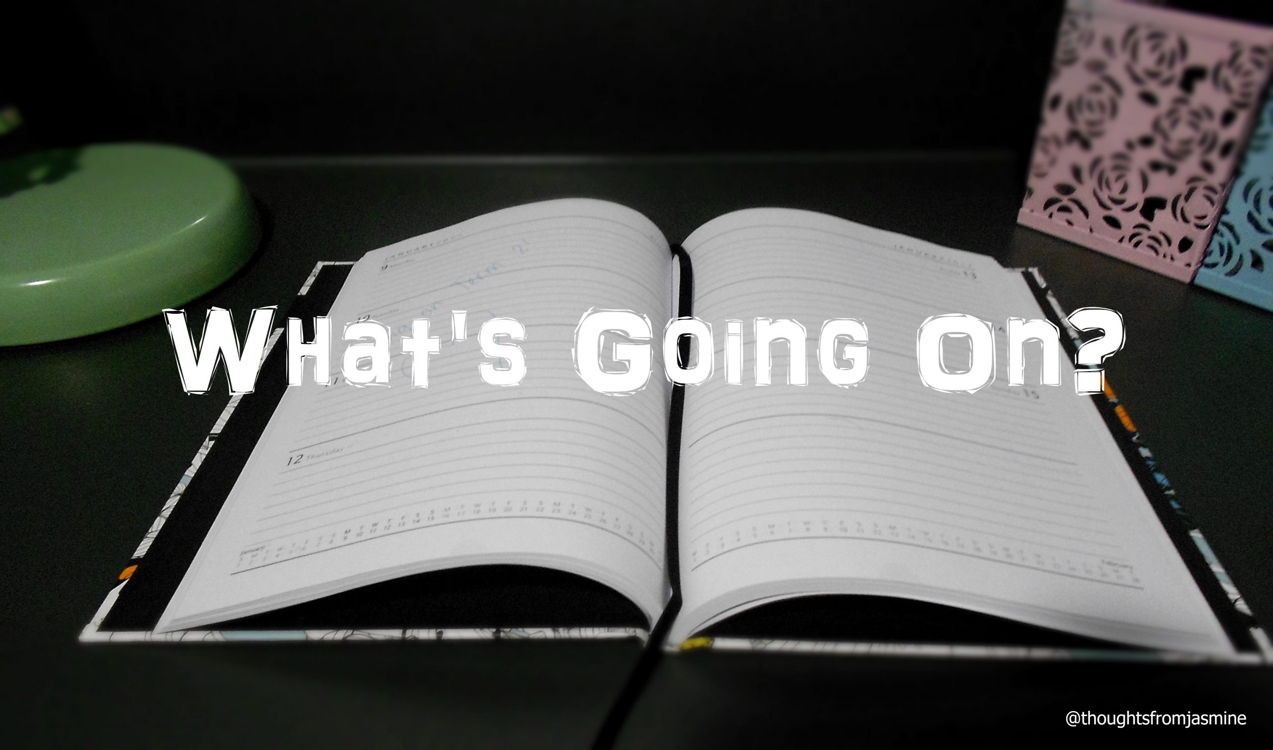 Project 2017 | What's Going on With My Blog/Life?