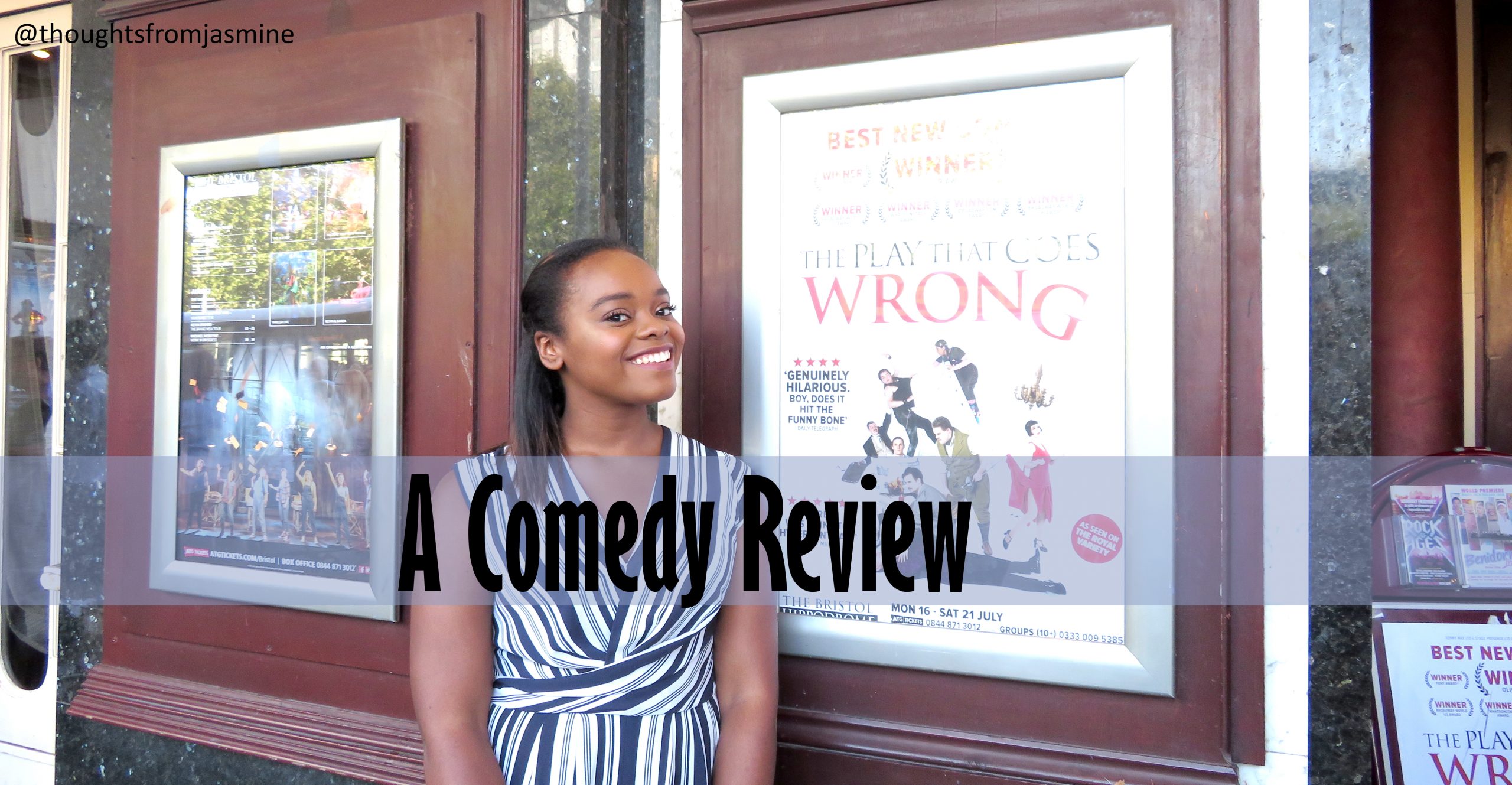 The Play That Goes Wrong…