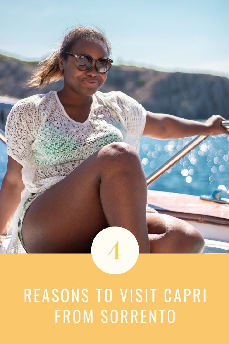 Pinterest pin. Text reads: 4 reasons to visit Capri from Sorrento