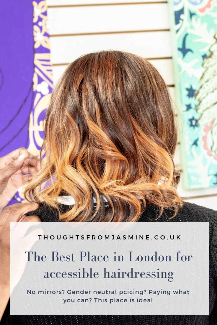 Pinterest Pin text reads: The best place in London for accessible hairdressing // No mirrors? Gender neutral pricing? Paying what you can? This place is ideal
