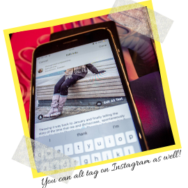 Text reads: You can alt tag on Instagram as well