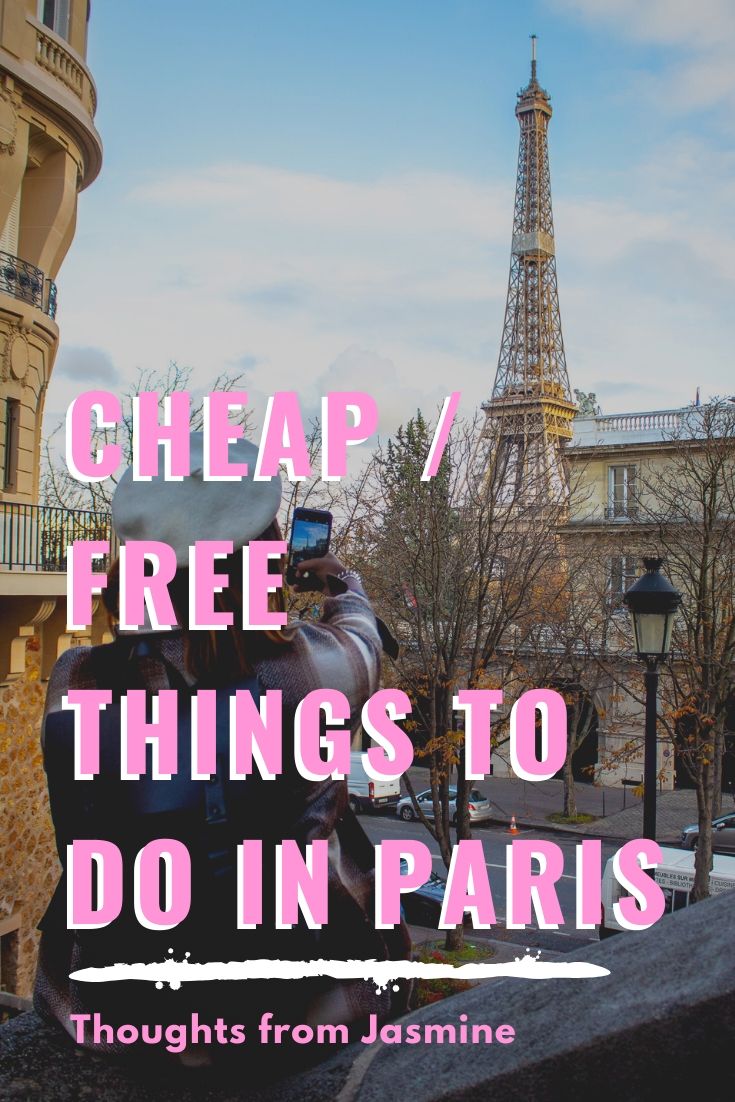 Pinterest pin. Text reads: cheap/free things to do in Paris