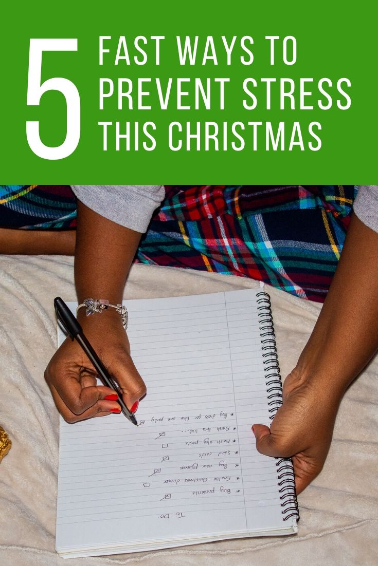 Pinterest pin. Text reads: 5 fast ways to prevent stress this Christmas