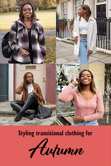 Pinterest post that reads "Transitional clothing for Autumn"