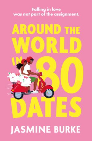 Around the World in 80 Dates by Jasmine Burke book cover